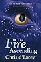 The Fire Ascending (The Last Dragon Chronicles)