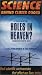 Science: Behind Closed Doors, Vol. 6 - Holes in Heaven: Haarp and Advances in Tesla Technology
