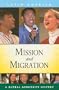 Mission and Migration (Global Mennonite History)
