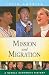 Books : Mission and Migration (Global Mennonite History: Latin America)