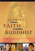 Sharing Your Faith With a Buddhist