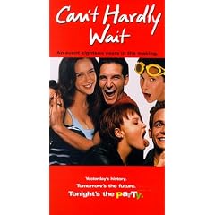 Can't Hardly Wait [VHS]