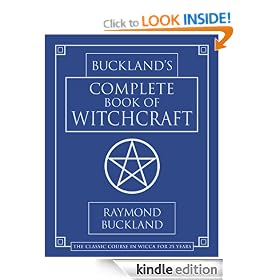 Buckland's Complete Book of Witchcraft (Llewellyn's Practical Magick)