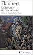 La Tentation De Saint Antoine (Folio)