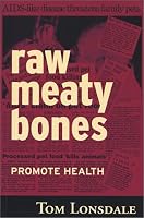 Raw Meaty Bones Promote Health (P)