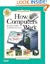 How Computers Work (7th Edition)