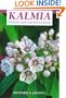 Kalmia: Mountain Laurel and Related Species