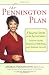The Pennington Plan: 5 Simple Steps for Achieving Vibrant Health, Emotional Well Being and Spiritual Growth