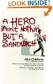 A Hero Ain't Nothin' But a Sandwich (Flare Original Novel)