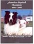 Australian Shepherd Champions, 1991-2003
