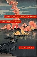 Japan's Colonization of Korea: Discourse and Power