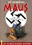 Maus: My Father Bleeds History v. 1: A Survivor's Tale