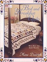 Bed & Breakfast Quilts with Rise and Shine Recipes