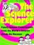 The Science Explorer: The Best Family Activities and Experiments from the World's Favorite Hands-On Science Museum (Exploratorium Science-At-Home Book)