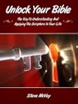 UNLOCK YOUR BIBLE: The Key to Underst...