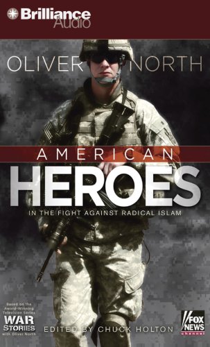 American Heroes: In the Fight Against Radical Islam (War Stories) (War Stories)