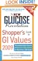 The New Glucose Revolution Shopper's Guide to GI Values 2009: The Authoritative Source of Glycemic Index Values for More Than 1,000 Foods