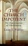 The Church Impotent