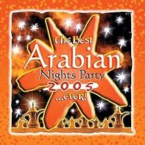 The Best Arabian Nights Party 2005...Ever!