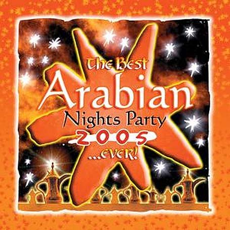 The Best Arabian Nights Party 2005...Ever!