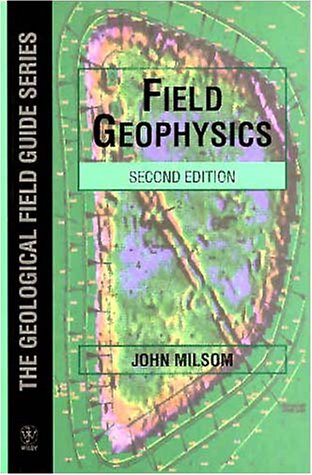 Field Geophysics (Geological Field Guide)