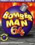 Bomberman 64: Unauthorized Game Secrets (Prima's Secrets of the Games)