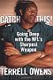 Catch This!: Going Deep with the NFL's Sharpest Weapon Catch This!: Going Deep with the NFL's Sharpest Weapon