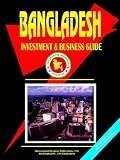 Bangladesh Investment and Business Guide