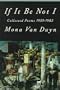 If It Be Not I: Collected Poems 1959-1982