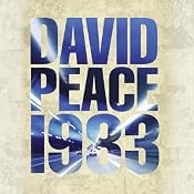 Nineteen Eighty Three: Red Riding Quartet | [David Peace]