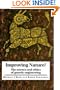 Improving Nature?: The Science and Ethics of Genetic Engineering