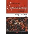 New Topics in Superconductivity Research by Barry P. Martins