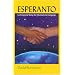 Esperanto Learning and Using the International Language