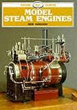 Model Steam Engines (Shire Library)