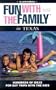 Fun with the Family in Texas, 4th: Hundreds of Ideas for Day Trips with the Kids