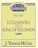 Ecclesiastes / Song of Solomon (Thru the Bible)