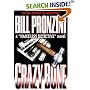 Crazybone (A Nameless Detective Novel)