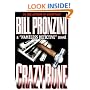 Crazybone (A Nameless Detective novel)