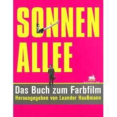 Sonnenallee. Das Buch zum Farbfilm