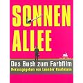 Sonnenallee. Das Buch zum Farbfilm