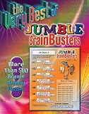The Very Best of Jumble Brainbusters: More Than 500 Brain Bending Puzzles