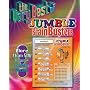 The Very Best of Jumble Brainbusters: More Than 500 Brain Bending Puzzles