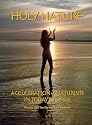 Holy Nature: A Celebration of Naturism in Today's Russia