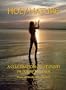 Holy Nature: A Celebration of Naturism in Today's Russia