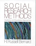 Social Research Methods: Qualitative and Quantitative Approaches