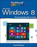 Teach yourself visually Windows 8