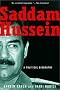 Saddam Hussein: A Political Biography Saddam Hussein: A Political Biography
