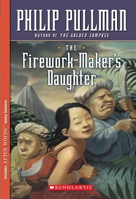 The Firework-Maker's Daughter (Scholastic Signature)