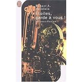 Etoiles, garde � vous ! (Starship Troopers)par Robert A. Heinlein
