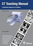 CT Teaching Manual: A Systematic Approach To CT Reading Second Edition